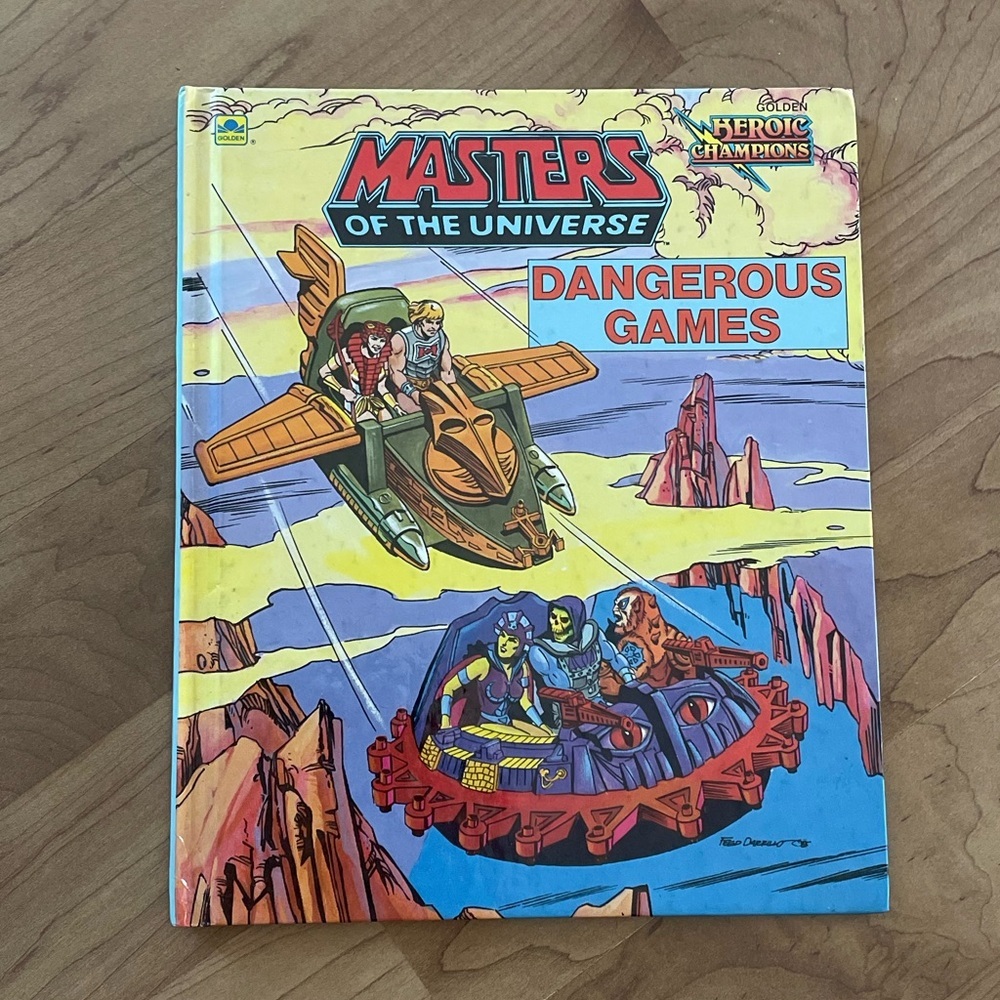 Heroic Champions Master of the Universe Dangerous Games Hard Cover Book